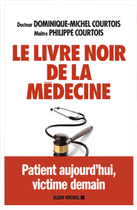 Le livre noir de la médecine